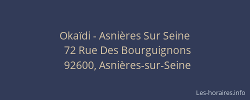 Okaïdi - Asnières Sur Seine