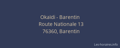 Okaïdi - Barentin