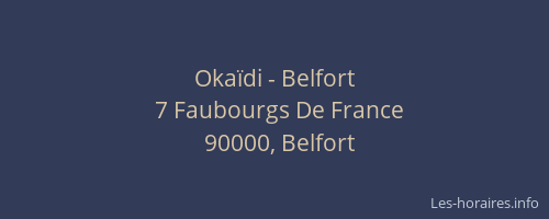 Okaïdi - Belfort