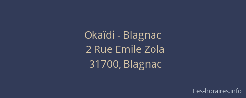 Okaïdi - Blagnac