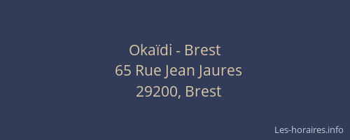 Okaïdi - Brest