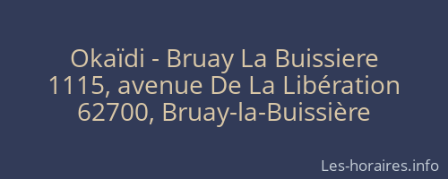Okaïdi - Bruay La Buissiere