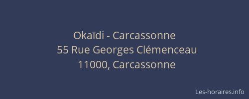 Okaïdi - Carcassonne