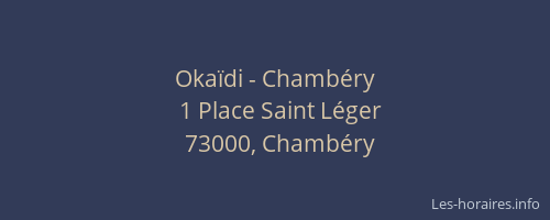 Okaïdi - Chambéry