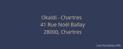 Okaïdi - Chartres