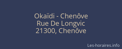 Okaïdi - Chenôve