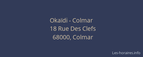 Okaïdi - Colmar