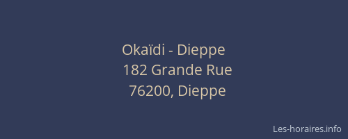 Okaïdi - Dieppe