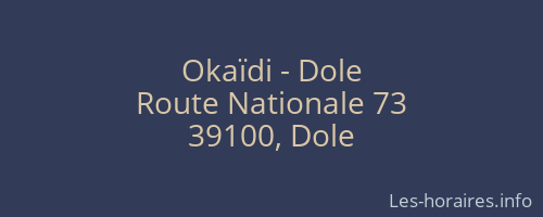Okaïdi - Dole