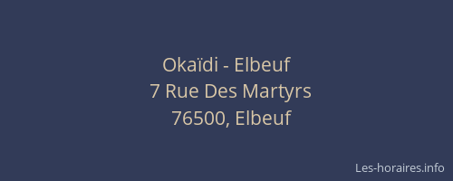 Okaïdi - Elbeuf