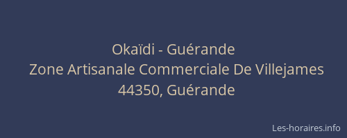 Okaïdi - Guérande