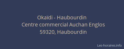 Okaïdi - Haubourdin