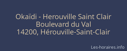 Okaïdi - Herouville Saint Clair