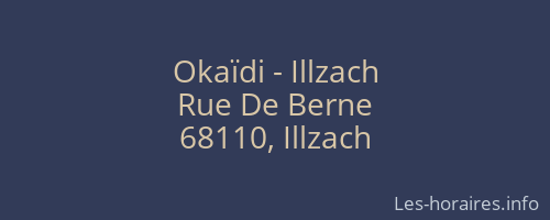 Okaïdi - Illzach