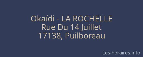Okaïdi - LA ROCHELLE