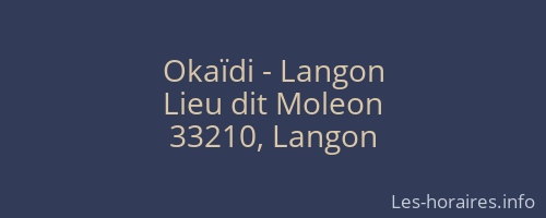 Okaïdi - Langon