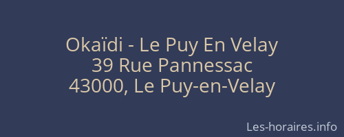Okaïdi - Le Puy En Velay