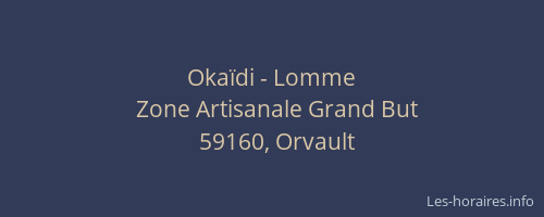 Okaïdi - Lomme