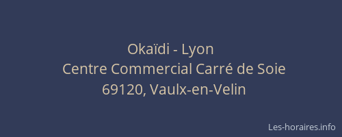 Okaïdi - Lyon