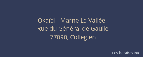 Okaïdi - Marne La Vallée