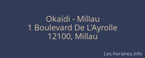 Okaïdi - Millau