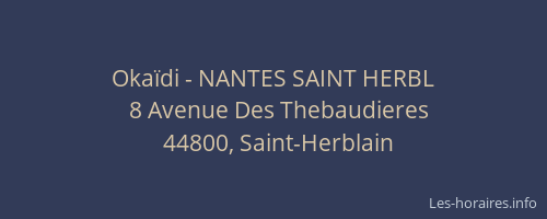 Okaïdi - NANTES SAINT HERBL