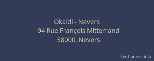 Okaïdi - Nevers