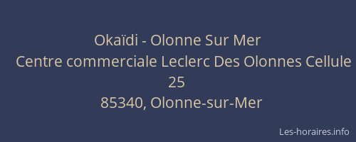 Okaïdi - Olonne Sur Mer