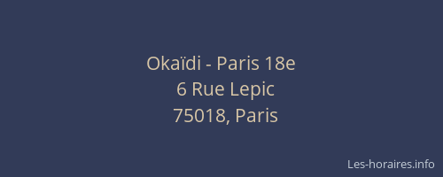 Okaïdi - Paris 18e