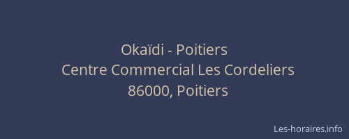 Okaïdi - Poitiers