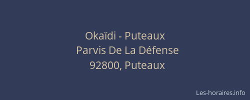 Okaïdi - Puteaux