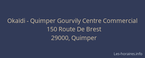 Okaïdi - Quimper Gourvily Centre Commercial