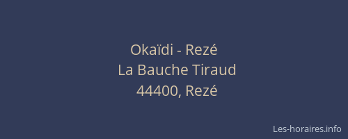 Okaïdi - Rezé