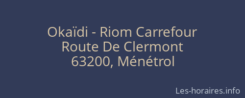 Okaïdi - Riom Carrefour