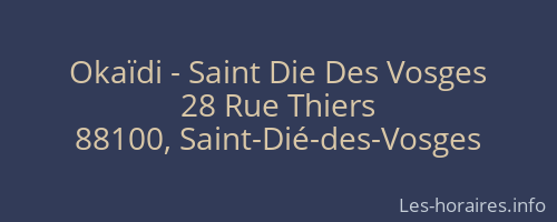 Okaïdi - Saint Die Des Vosges