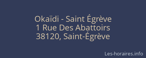 Okaïdi - Saint Égrève