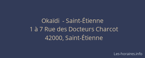 Okaïdi  - Saint-Étienne