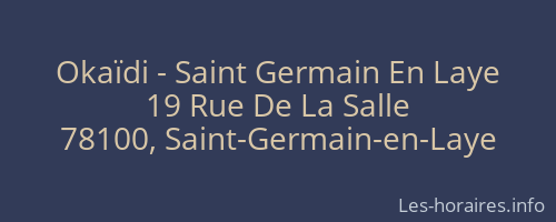 Okaïdi - Saint Germain En Laye