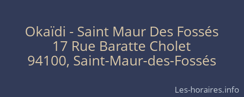 Okaïdi - Saint Maur Des Fossés