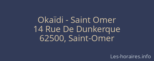 Okaïdi - Saint Omer