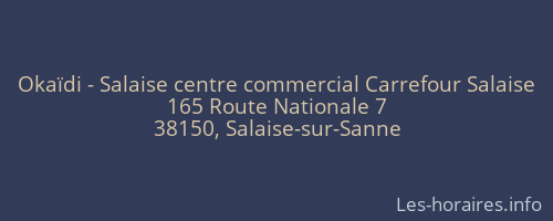Okaïdi - Salaise centre commercial Carrefour Salaise