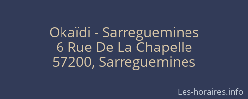 Okaïdi - Sarreguemines