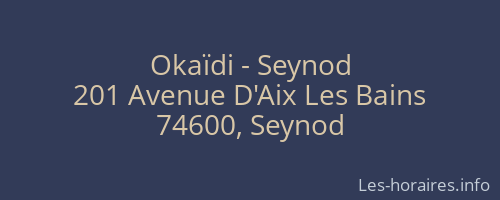 Okaïdi - Seynod