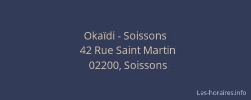 Okaïdi - Soissons