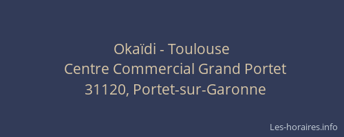 Okaïdi - Toulouse