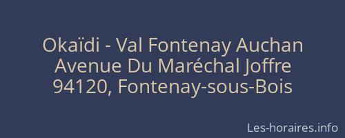 Okaïdi - Val Fontenay Auchan