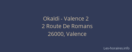 Okaïdi - Valence 2