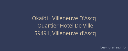 Okaïdi - Villeneuve D'Ascq