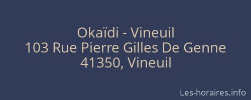 Okaïdi - Vineuil