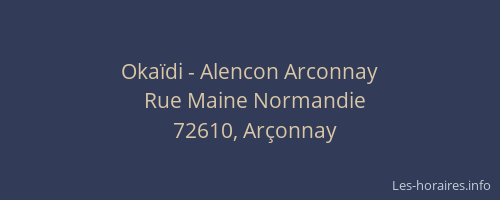 Okaïdi - Alencon Arconnay